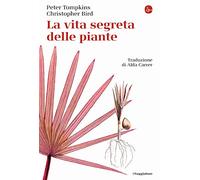 La vita segreta delle piante