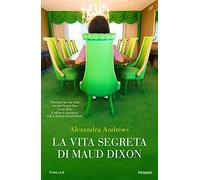 La vita segreta di Maud Dixon