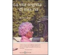 La vita segreta di mia zia