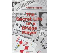 La vita segreta di un giocatore di bridge (La morte ha bisogno di risposte): Volume 5