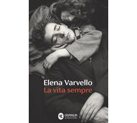 La vita sempre