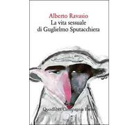 La vita sessuale di Guglielmo Sputacchiera