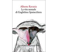 La vita sessuale di Guglielmo Sputacchiera