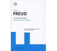 La vita sessuale. Ediz. integrale