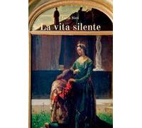La vita silente