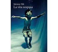 La vita sospesa