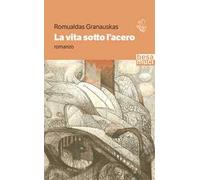 La vita sotto l'acero