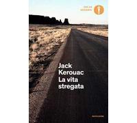 La vita stregata