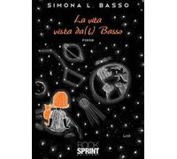 La vita vista da(l) Basso