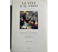 La vite e il vino. Storia e diritto (secoli XI-XIX)