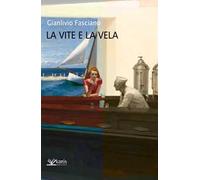 La vite e la vela