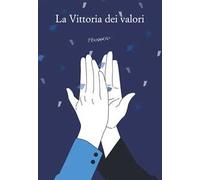 La vittoria dei valori