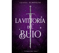 La Vittoria del Buio