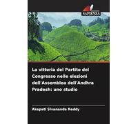 La vittoria del Partito del Congresso nelle elezioni dell'Assemblea dell'Andhra Pradesh: uno studio