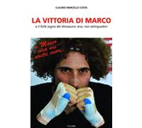 La vittoria di Marco e il folle sogno del dinosauro: eroi, non estinguetevi