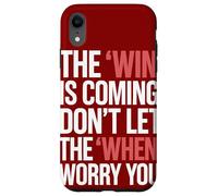 La vittoria sta arrivando non lasciare che il quando ti preoccupi Custodia per iPhone XR
