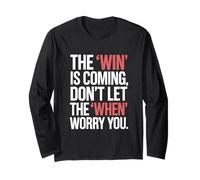 La Vittoria Sta arrivando Non Lasciare Che Il Quando Ti preoccupi Maglia a Manica