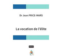 La vocation de l'élite