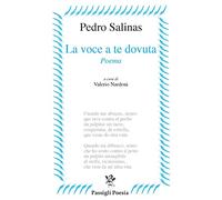 La voce a te dovuta. Testo spagnolo a fronte