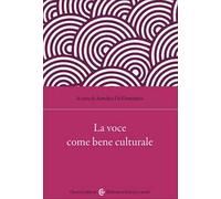 La voce come bene culturale