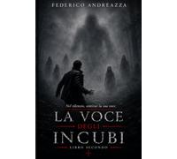 La voce degli incubi: 2