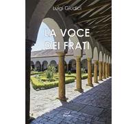 La voce dei frati