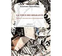 La voce dei migranti. Panem et circenses della disinformazione