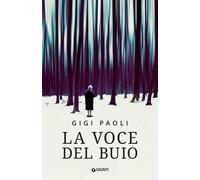 La voce del buio - Paoli Gigi