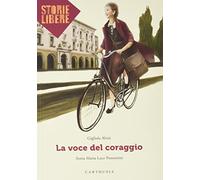 La voce del coraggio