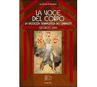 La voce del corpo, la saggezza terapeutica dei cabbalisti - [Venexia]