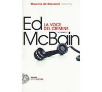 La voce del crimine. 87º distretto