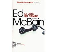 La voce del crimine. 87º distretto