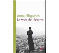 La voce del deserto