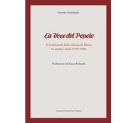 «La voce del popolo». Il settimanale della diocesi di Torino tra cronaca e storia (1948-1968)