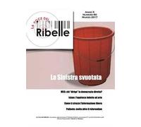 La voce del ribelle (2017). Vol. 80: Marzo