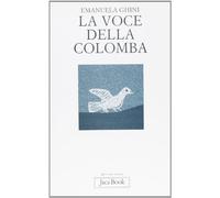 La voce della colomba