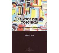 La voce della coscienza. L'angoscia come via alla trascendenza