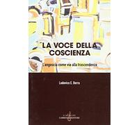 La voce della coscienza. L'angoscia come via alla trascendenza