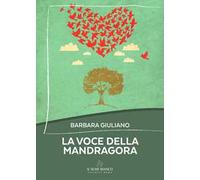 La voce della mandragora