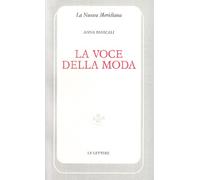 La voce della moda: Vol. 1