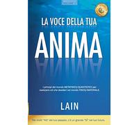 La Voce della tua Anima
