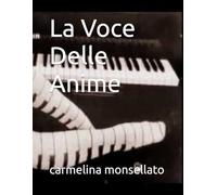 La Voce Delle Anime