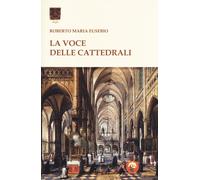 La voce delle cattedrali