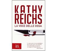 La voce delle ossa