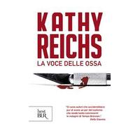 La voce delle ossa
