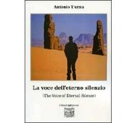 La voce dell'eterno silenzio (The voice of eternal silence)