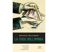 La voce dell'ombra