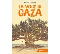 La voce di Gaza [Paperback] [May 19, 2026] Caridi, Paola and Onzo, Marcella