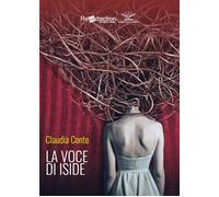 La voce di Iside - Conte Claudia