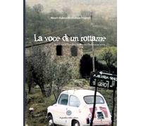 La voce di un rottame. Sembrava un paradiso ma era l’inferno
